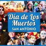 Día de los Muertos San Antonio 2026: Massive MuertosFest Preview