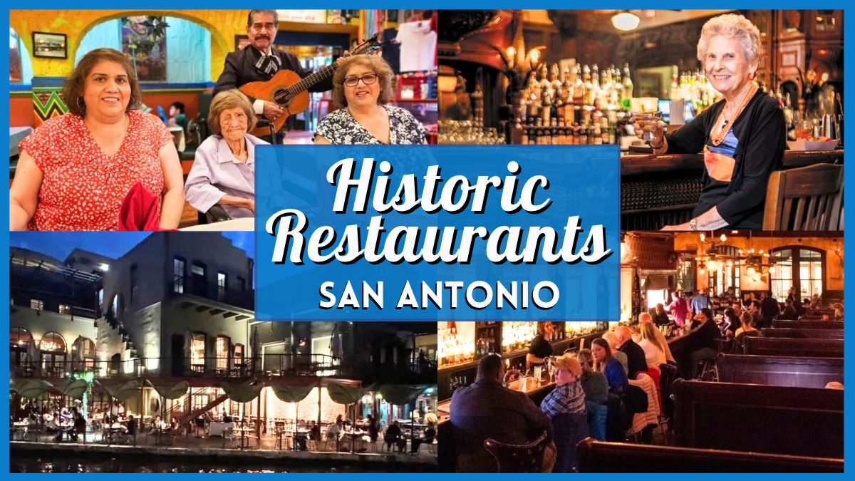 Historic Restaurants San Antonio