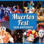 Muertos Fest San Antonio 2026: Massive Día de los Muertos Guide