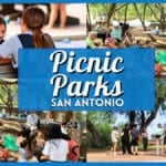 Best Family Picnic Parks in San Antonio with Cheap To-Go Eats