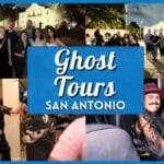 Best Downtown San Antonio Ghost Tours