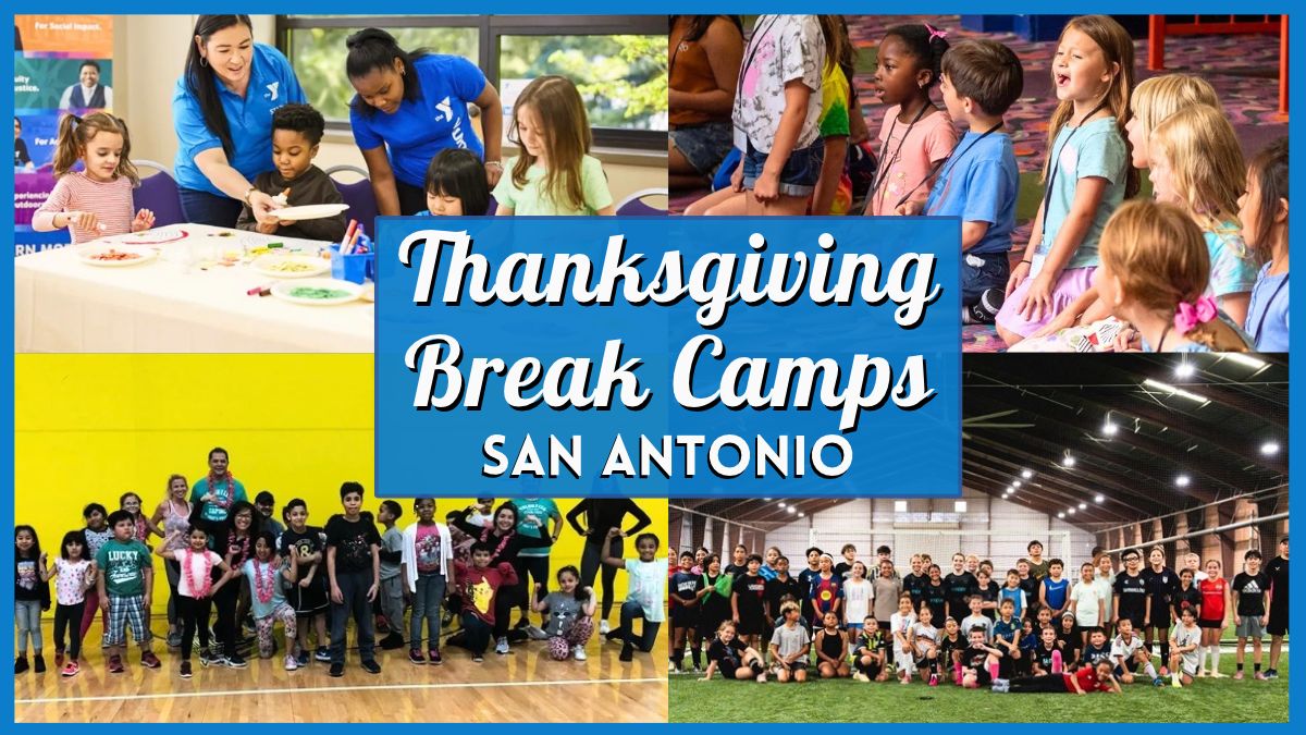 Thanksgiving Break Camps in San Antonio